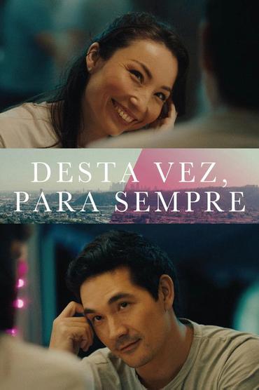 Desta Vez, Para Sempre